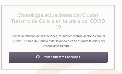 Revista las actuaciones del Clúster Turismo de Galicia durante la crisis del #coronavirus