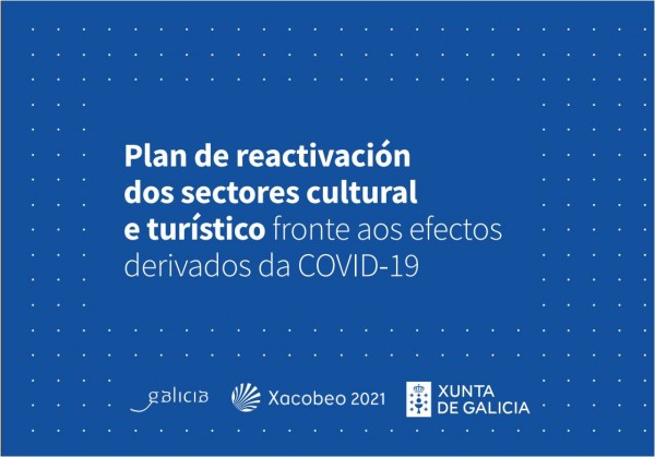 [:es]El Plan aprobado para la Xunta para la reactivación del sector turístico supondrá una inversión de 11 millones y 5,6 en el rediseño del Xacobeo2021O Plan aprobado para a Xunta para a reactivación do sector turístico suporá un investimento de 11 millóns e 5,6 no redeseño do Xacobeo2021The Plan approved by the Xunta for the reactivation of the tourism sector will involve an investment of 11 million and 5.6 million in the redesign of Xacobeo2021