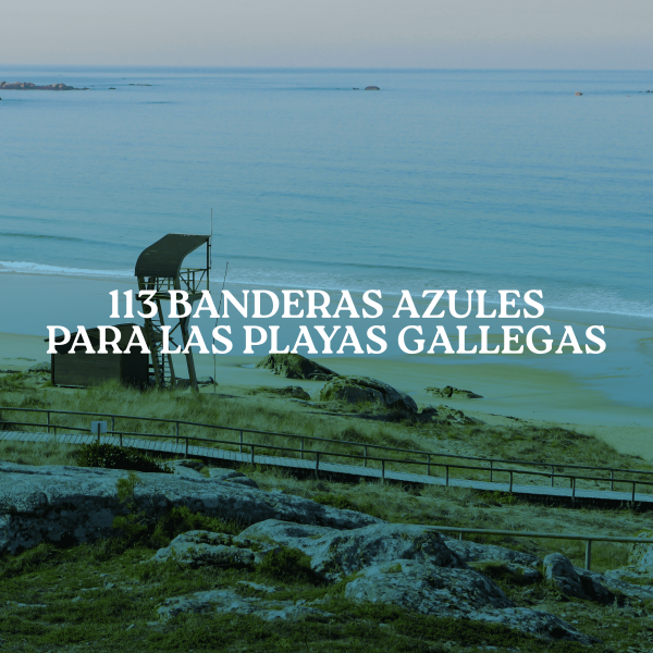 [:es]113 banderas azules para los arenales gallegos113 banderas azules para los arenales gallegos113 blue flags for the galician beaches