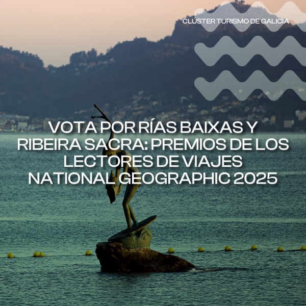 [:es]Rías Baixas y Ribeira Sacra, finalistas en los Premios de los lectores de Viajes National Geographic 2025Rías Baixas e Ribeira Sacra, finalistas nos Premios dos lectores de Viaxes National Geographic 2025Rías Baixas and Ribeira Sacra, finalists in the National Geographic Travel Readers' Awards 2025