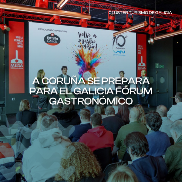 [:es]Galicia F&oacute;rum Gastron&oacute;mico celebra su d&eacute;cima edici&oacute;n con una cita de alto nivel en A Coru&ntilde;aGalicia F&oacute;rum Gastron&oacute;mico celebra a s&uacute;a d&eacute;cima edici&oacute;n cunha cita de alto nivel na Coru&ntilde;aGalicia Gastronomic Forum celebrates its tenth edition with a high-level event in A Coru&ntilde;a