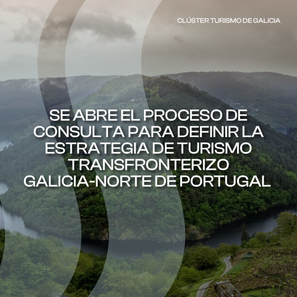 [:es]La Eurorregión Galicia-Norte de Portugal, AECT, abre el proceso de consulta para definir la estrategia de turismo transfronterizo Galicia-Norte de Portugal A Eurorrexión Galicia-Norte de Portugal, AECT, abre o proceso de consulta para definir a estratexia de turismo transfronteirizo Galicia-Norte de Portugal The Galicia-Northern Portugal Euroregion (EGTC) launches a consultation process to define the Galicia-Northern Portugal cross-border tourism strategy.